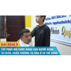 Hướng dẫn tập phục hồi chức năng cho người tai biến, chấn thương sọ não ở giai đoạn 4 (Tập đứng)